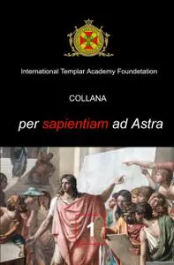 PER SAPIENTIAM AD ASTRA