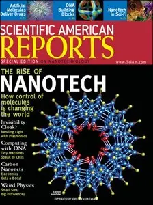 Scientific American Reports - The Rise Of Nanotech (Vol.17, N°3, 2007)
