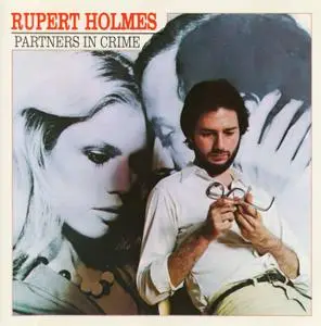 Rupert Holmes - Partners In Crime (1979) [1993, Reissue]