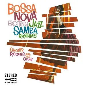 Shorty Rogers & His Giants - Bossa Nova (2023) [Official Digital Download]