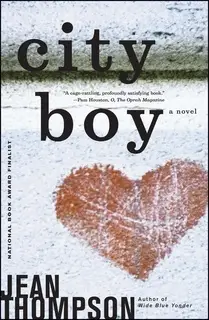 «City Boy» by Jean Thompson