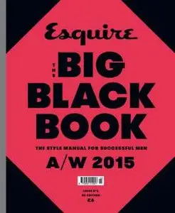 Esquire UK: The Big Black Book - Autumn - Winter 2015