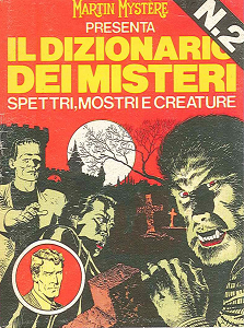 Martin Mystere - Dizionario Dei Misteri - Volume 2 - Spettri Mostri e Creature