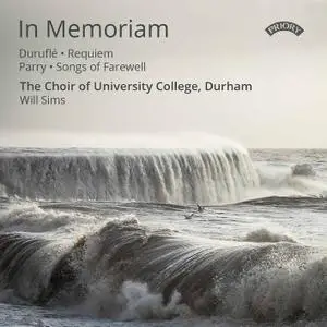 The Choir of University College, Durham & Will Sims - In Memoriam (2020) [Official Digital Download 24/96]