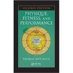 Physique, Fitness, and Performance, Second Edition