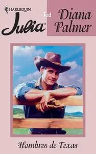 «Ted» by Diana Palmer