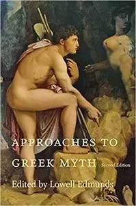 Approaches to Greek Myth (Repost)