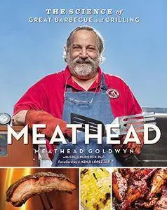 Meathead: The Science of Great Barbecue and Grilling (Repost)