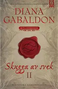 «Skugga av svek II» by Diana Gabaldon