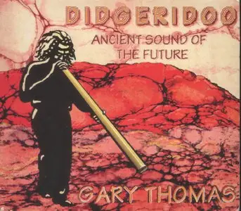 Gary Thomas - Didgeridoo