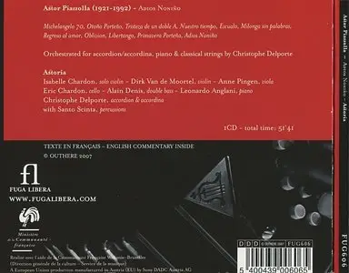 Astor Piazzolla - Adios Nonino - Astoria (2007) {Fuga Libera}