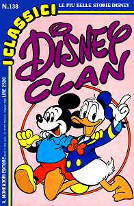 I Classici Di Walt Disney - II Serie - Volume 138 - Disney Clan