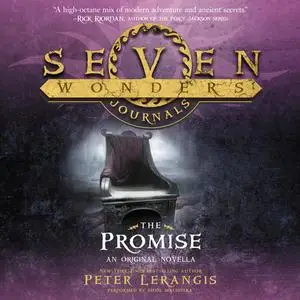 «Seven Wonders Journals: The Promise» by Peter Lerangis