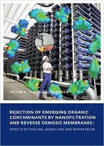 Rejection of Emerging Organic Contaminants by Nanofiltration and Reverse Osmosis Membranes