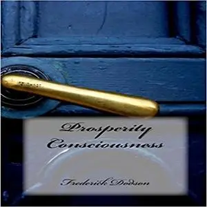 Prosperity Consciousness [Audiobook]