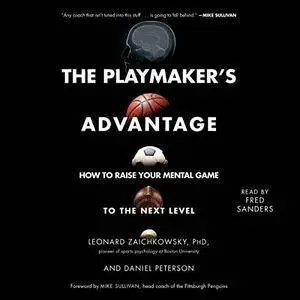 The Playmaker's Advantage [Audiobook]