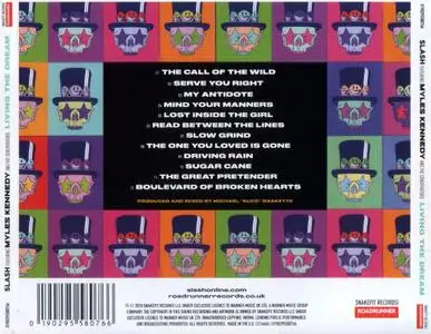 Slash Featuring Myles Kennedy and The Conspirators - Living The Dream (2018)
