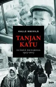 «Tanjan katu» by Kalle Kniivilä