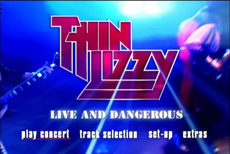Thin Lizzy - Live and Dangerous - 2007 (DVD-9)