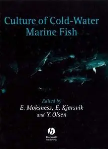 Culture of Coldwater Marine Fish