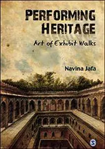 Performing Heritage: Art of Exhibit Walks (Repost)