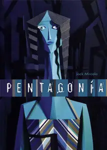 Pentagonia, De Jack Mircala