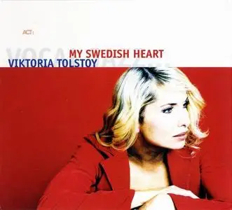 Viktoria Tolstoy - My Swedish Heart (2005)