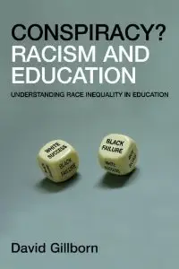 Conspiracy?: Racism and Education (repost)