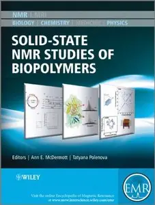 Solid State NMR Studies of Biopolymers (repost)
