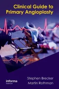 Clinical Guide to Primary Angioplasty (Repost)