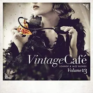 VA - Vintage Cafe Lounge And Jazz Blends Special Selection Vol.13 (2018)