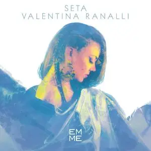 Valentina Ranalli - Seta (2023) [Official Digital Download]