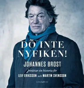 «Dö inte nyfiken!» by Martin Svensson,Leif Eriksson