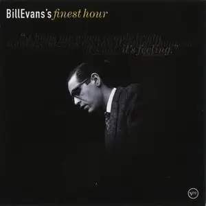 Bill Evans - Bill Evans's Finest Hour (2001)