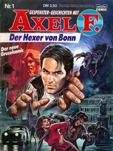 Axel F. - Band 1 - Der Hexer von Bonn