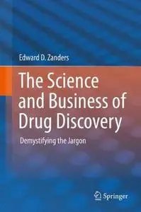 The science and business of drug discovery : demystifying the jargon (Repost)