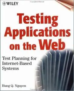 Testing Applications on the Web: Test Planning for Internet-Based Systems