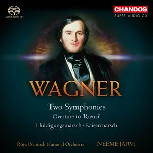 Neeme Järvi, Royal Scottish National Orchestra - Richard Wagner: Two Symphonies; Overture to 'Rienzi' (2012)