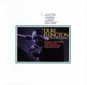 Duke Ellington & His Orchestra - … And His Mother Called Him Bill (1967) {Bluebird/Sony}