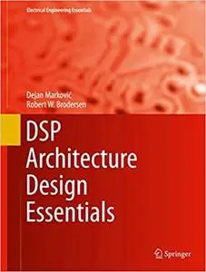 DSP Architecture Design Essentials