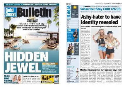 The Gold Coast Bulletin – June 12, 2018