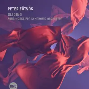 Frankfurt Radio Symphony (hr-Sinfonieorchester) - Eötvös: Gliding - Four Works for Symphonic Orchestra (2019)