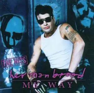 Herman Brood - My Way - The Hits (2001)