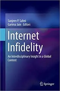 Internet Infidelity: An Interdisciplinary Insight in a Global Context (Repost)