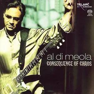 Al Di Meola - Consquence Of Chaos (SACD-DTS CD)