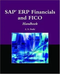 SAP ERP Financials and FICO Handbook