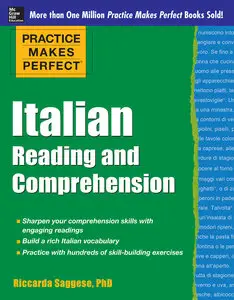 Practice Makes Perfect Italian Reading and Comprehension (repost)