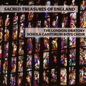 The London Oratory Schola Cantorum Boys Choir - Sacred Treasures of England (2017)