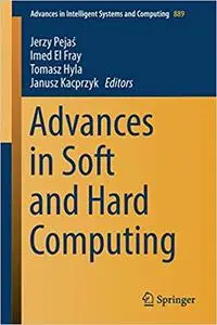 Advances in Soft and Hard Computing