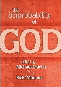 The Improbability of God